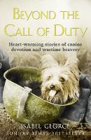 Book Cover for Beyond the Call of Duty by Isabel George