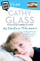 Book Cover for My Dad’s a Policeman by Cathy Glass