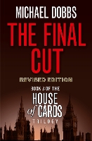 Book Cover for The Final Cut by Michael Dobbs