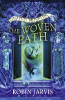 Book Cover for The Woven Path by Robin Jarvis
