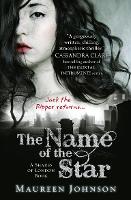 Book Cover for The Name of the Star by Maureen Johnson