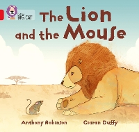 Book Cover for The Lion and the Mouse by Anthony Robinson