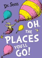 Book Cover for Oh, The Places You'll Go! by Dr. Seuss