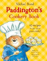 Book Cover for Paddington’s Cookery Book by Michael Bond