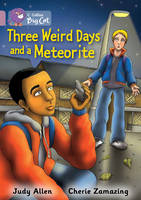 Book Cover for Three Weird Days and a Meteorite by Judy Allen