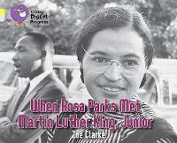Book Cover for When Rosa Parks met Martin Luther King Junior by Zoë Clarke