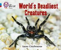 Book Cover for World's Deadliest Creatures by Anna Claybourne