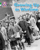 Book Cover for Growing up in Wartime by Jillian Powell, The Imperial War Museum