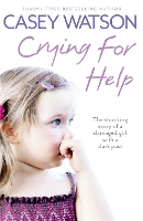 Book Cover for Crying for Help by Casey Watson