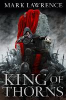 Book Cover for King of Thorns by Mark Lawrence