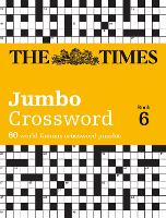 Book Cover for The Times 2 Jumbo Crossword Book 6 by The Times Mind Games