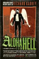 Book Cover for Aloha from Hell by Richard Kadrey