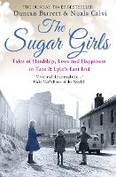 Book Cover for The Sugar Girls by Duncan Barrett, Nuala Calvi