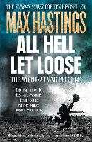 Book Cover for All Hell Let Loose by Max Hastings