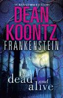 Book Cover for Dead and Alive by Dean Koontz
