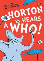 Book Cover for Horton Hears a Who by Dr. Seuss