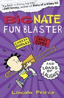 Book Cover for Big Nate Fun Blaster by Lincoln Peirce