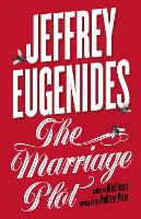Book Cover for The Marriage Plot by Jeffrey Eugenides