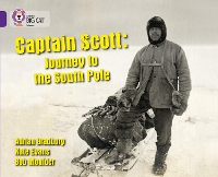 Book Cover for Captain Scott by Adrian Bradbury, Kate Evans, Bob Moulder
