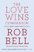 Book Cover for The Love Wins Companion by Rob Bell