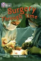 Book Cover for Surgery Through Time by Anne Rooney