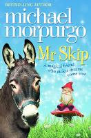 Book Cover for Mr Skip by Michael Morpurgo