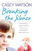 Book Cover for Breaking the Silence by Casey Watson