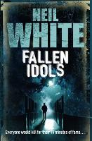 Book Cover for Fallen Idols by Neil White