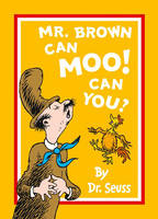 Book Cover for Mr. Brown Can Moo! Can You? by Seuss