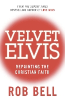 Book Cover for Velvet Elvis by Rob Bell