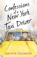 Book Cover for Confessions of a New York Taxi Driver by Eugene Salomon