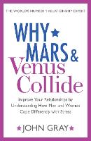 Book Cover for Why Mars and Venus Collide by John Gray