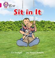 Book Cover for Sit In It by Gill Budgell