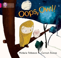 Book Cover for Oops, Owl! by Michelle Robinson
