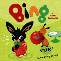 Book Cover for Bing: Yuk! by Ted Dewan