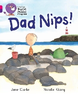 Book Cover for Dad Nips! by Jane Clarke