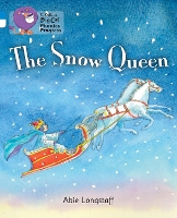 Book Cover for The Snow Queen by Abie Longstaff