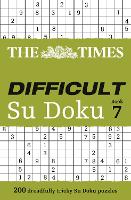 Book Cover for The Times Difficult Su Doku Book 7 by The Times Mind Games