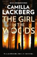 Book Cover for The Girl in the Woods by Camilla Läckberg