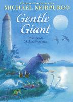 Book Cover for Gentle Giant by Michael Morpurgo