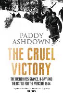 Book Cover for The Cruel Victory by Paddy Ashdown