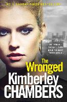 Book Cover for The Wronged by Kimberley Chambers