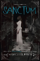 Book Cover for Sanctum by Madeleine Roux