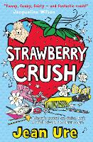 Book Cover for Strawberry Crush by Jean Ure