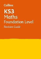 Book Cover for KS3 Maths Foundation Level Revision Guide by Collins KS3