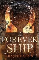 Book Cover for The Forever Ship by Francesca Haig