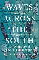 Book Cover for Waves Across the South by Sujit Sivasundaram