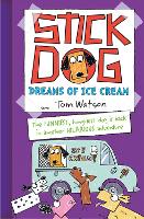 Book Cover for Stick Dog Dreams of Ice Cream by Tom Watson