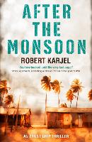 Book Cover for After the Monsoon by Robert Karjel