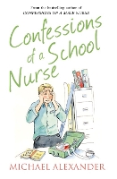 Book Cover for Confessions of a School Nurse by Michael Alexander